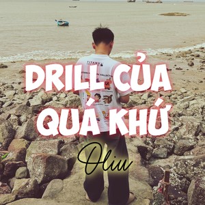 Drill Của Quá Khứ