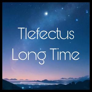 Long Time