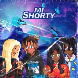 Mi Shorty (feat. D Leyend) [Explicit]