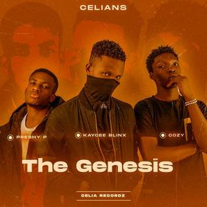 The Genesis (feat. Preshy P, Kaycee Blinx & Cozy)