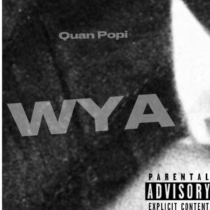 WYA (Explicit)