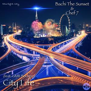 City Life (Explicit)