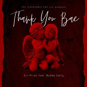 Thank You Bae (feat. Budda Early)