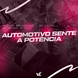 Automotivo Sente a Potencia (Explicit)