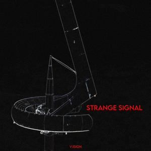 STRANGE SIGNAL (Explicit)