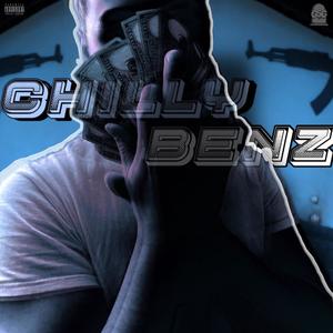 CHILLY BENZ (Explicit)