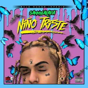 Niño Triste (Explicit)