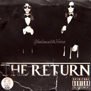 The Return