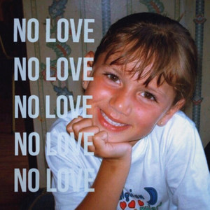 No Love (Explicit)