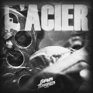 L'acier (Explicit)