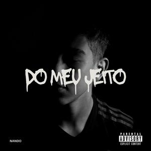 Do Meu Jeito (Explicit)