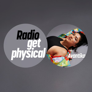 Get Physical Radio mixed by Avantika