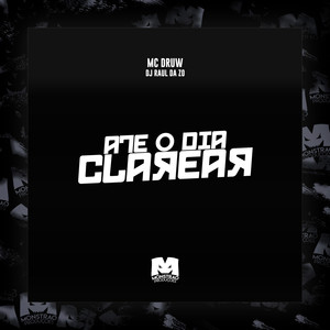 Até o Dia Clarear (Explicit)