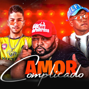 Amor Complicado (Explicit)