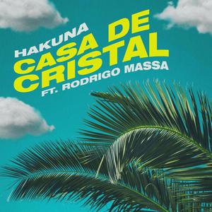 Casa de Cristal (feat. Rodrigo Massa)