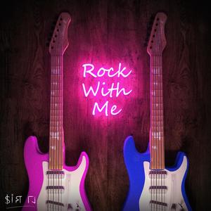 Rock With Me (feat. D E)