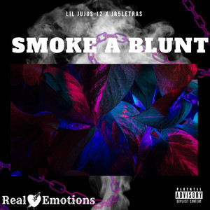 Smoke A Blunt (Explicit)