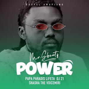 Power (feat. Papa Paradis, Shasha the Voice, Miri Lifeta & Dj 21)