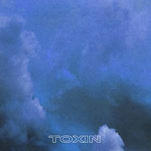 toxin (Explicit)