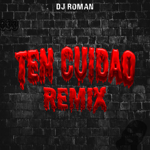 Ten Cuidao (Remix)