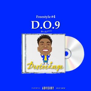 D.O.9 (Dir Ola 9xxxx) (feat. CHOCDOPE)