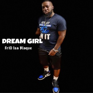 Dream Girl (Explicit)