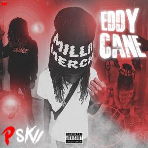 EDDY CANE (Explicit)