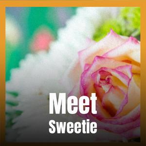 Meet Sweetie