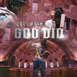 GOD DID (Explicit)