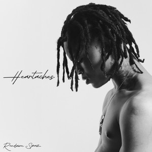 Heartaches (Explicit)