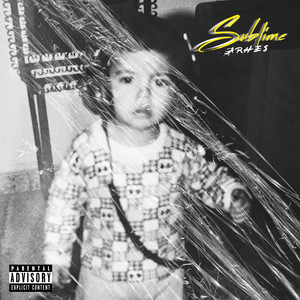 Sublime (Explicit)