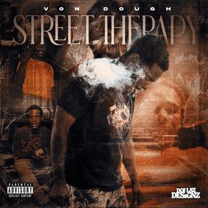 Street Therapy (Explicit)