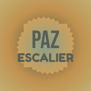 Paz Escalier