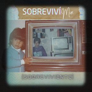 Sobreviví Mix