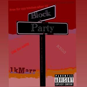 Block Party (Explicit)