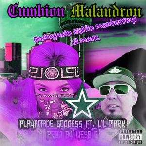 Cumbion Malandron (Rebajado Estilo Monterrey) (feat. Lil Mark) (Explicit)