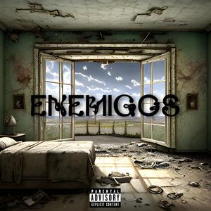 ENEMIGOS (Explicit)