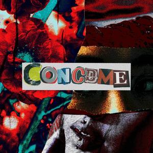 CONCDME (feat. Xavis)