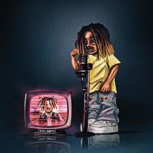 Still Empty (Juice Wrld Tribute) (Explicit)