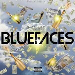 Bluefaces (Explicit)