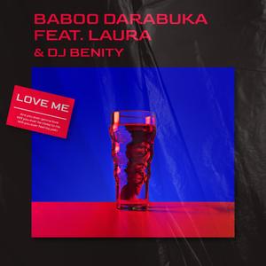 Love me (feat.Laura)