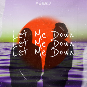 Let Me Down