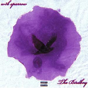 The Birdboy (Explicit)