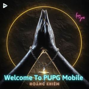 Welcome To PUPG Mobile (Remix)