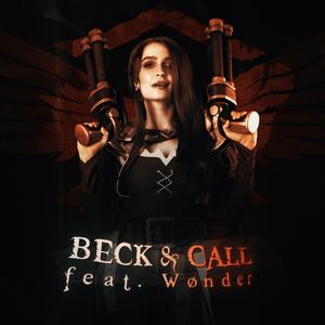 Beck And Call (feat. Wønder)