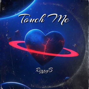 Touch Me (Explicit)