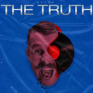 The Truth (Explicit)