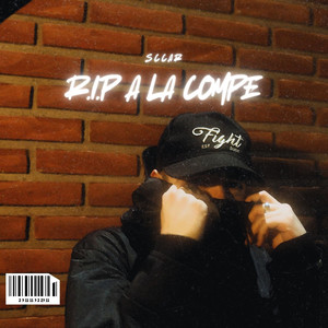 R.I.P a la compe (Explicit)