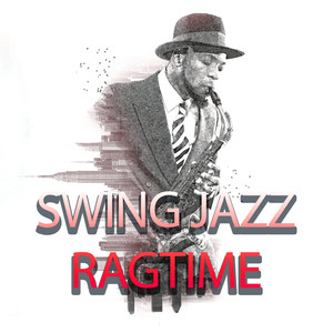 Swing Jazz Ragtime