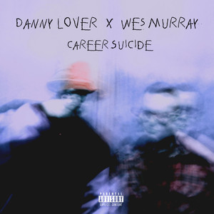 Career Suicide (Explicit)